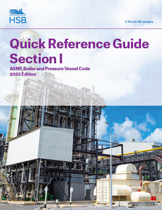 Quick Reference Guide Section I Power Boilers - 2023 Edition